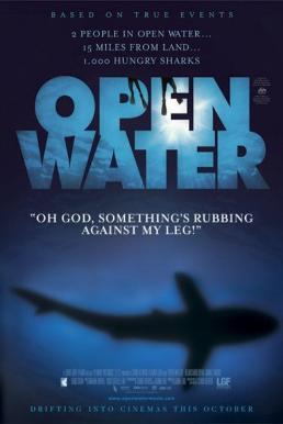 Open Water วิกฤติหนีตาย ลึกเฉียดนรก (2003 - 2006) (ภาค 1-2)
